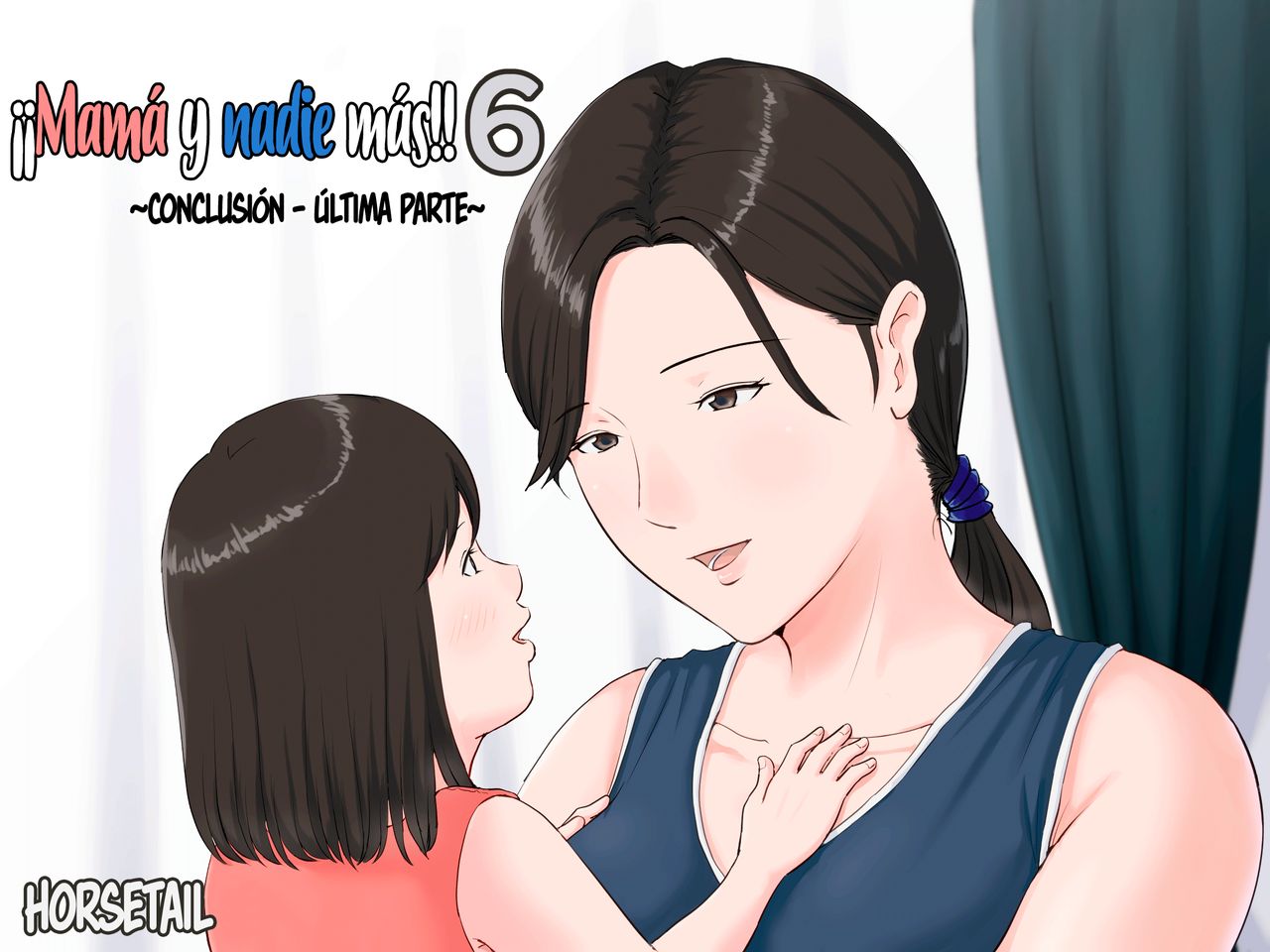Kaa-san Janakya Dame Nanda!! 6 ~Kanketsuhen Kouhen~ | ¡¡Mamá y nadie más!! 6 ~Conclusión - Última parte~ page 1 full