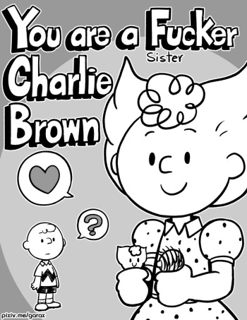 You are a  Fucker, Charlie Brown cover