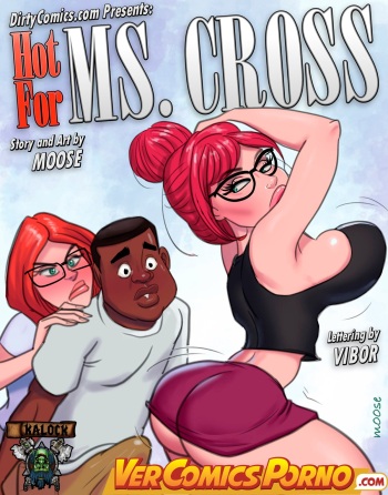 Hot For Ms.Cross #5 cover