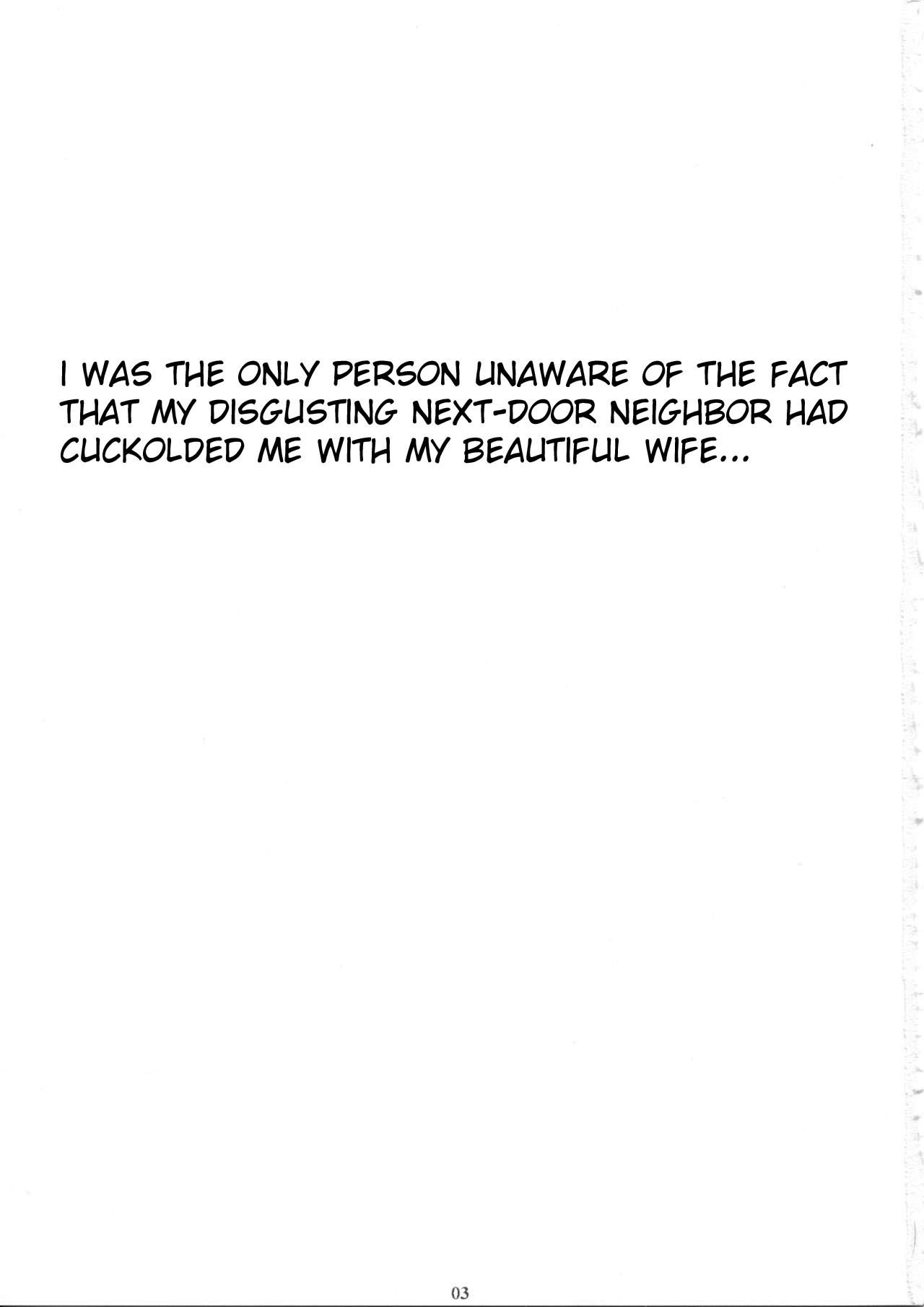 Jiman no Bijinzuma ga Tonari ni Sumu Kimoi Otoko ni Netorareteita no o Boku dake ga Shiranai | I Was the Only Person Unaware of the Fact That My Disgusting Neighbor Had Cuckolded Me with My Beautiful Wife page 3 full