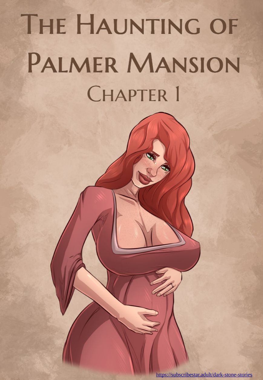 The Haunting of Palmer Mansion Chapter 1 page 1 full