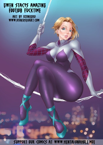 Gwen Stacy's Amazing Footjob Fucktime cover