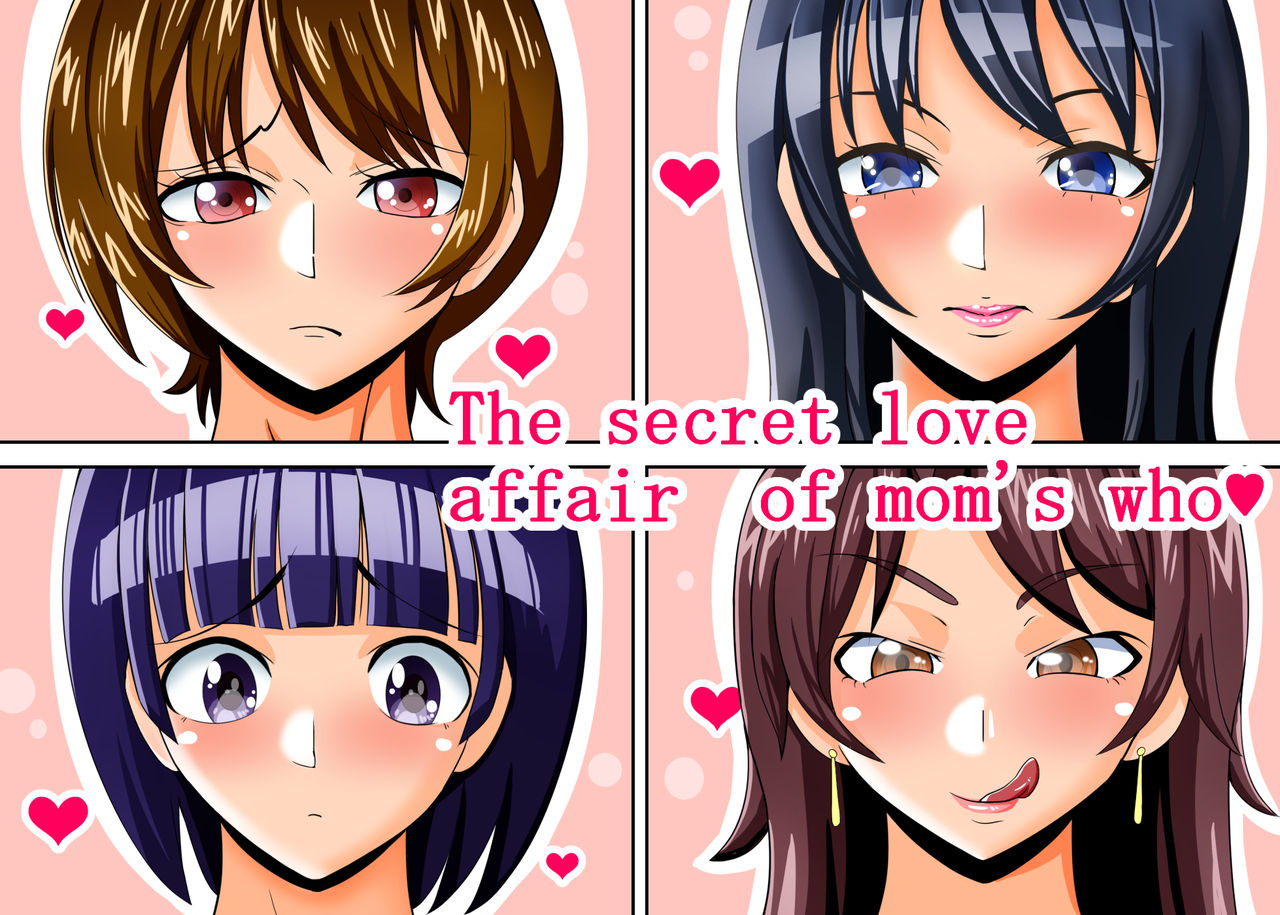 Mama-san-tachi no Himitsu no Jouji | The secret love affair of mom's who page 1 full