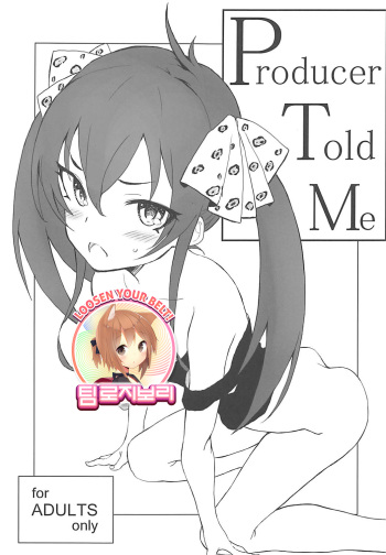 Producer told me cover
