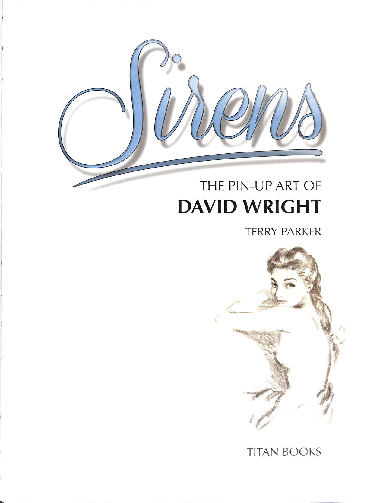 Sirens - The Pin-Up Art of David Wright page 8 full