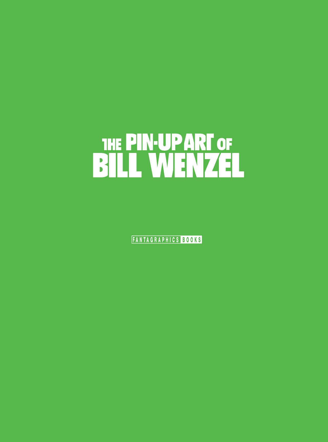 The Pin-Up Art of Bill Wenzel page 2 full
