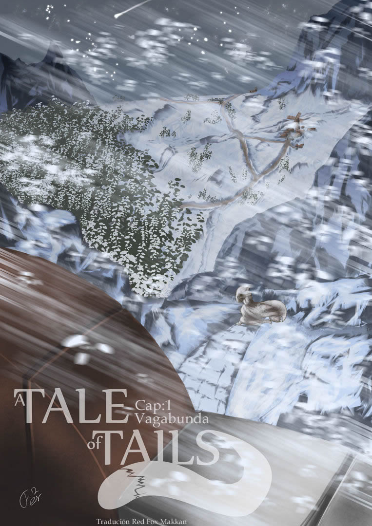 A Tale of Tails: Capitulos 1 Vagabunda / 1.5 EL Sueño page 1 full