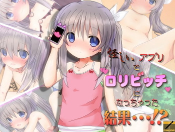 Ayashii Appli de Loli Bitch ni Nacchatta Kekka...!? cover