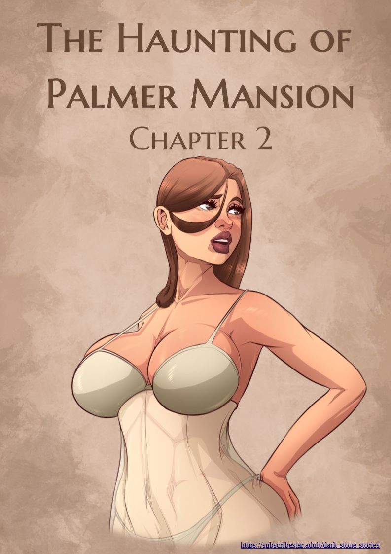 The Haunting of Palmer Mansion chapter 2 page 1 full