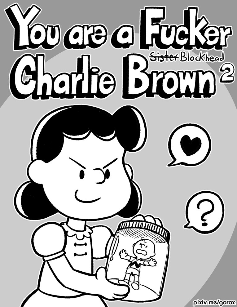 You are a Fucker, Charlie Brown 2 page 1 full