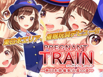 PREGNANT TRAIN -Higashi Nihon Musume Saimin Shussan no Michi- cover
