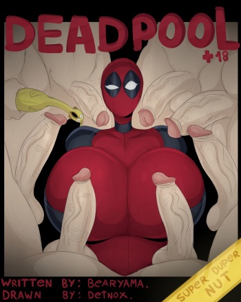 Deadpool - Super Duper Nut Edition cover