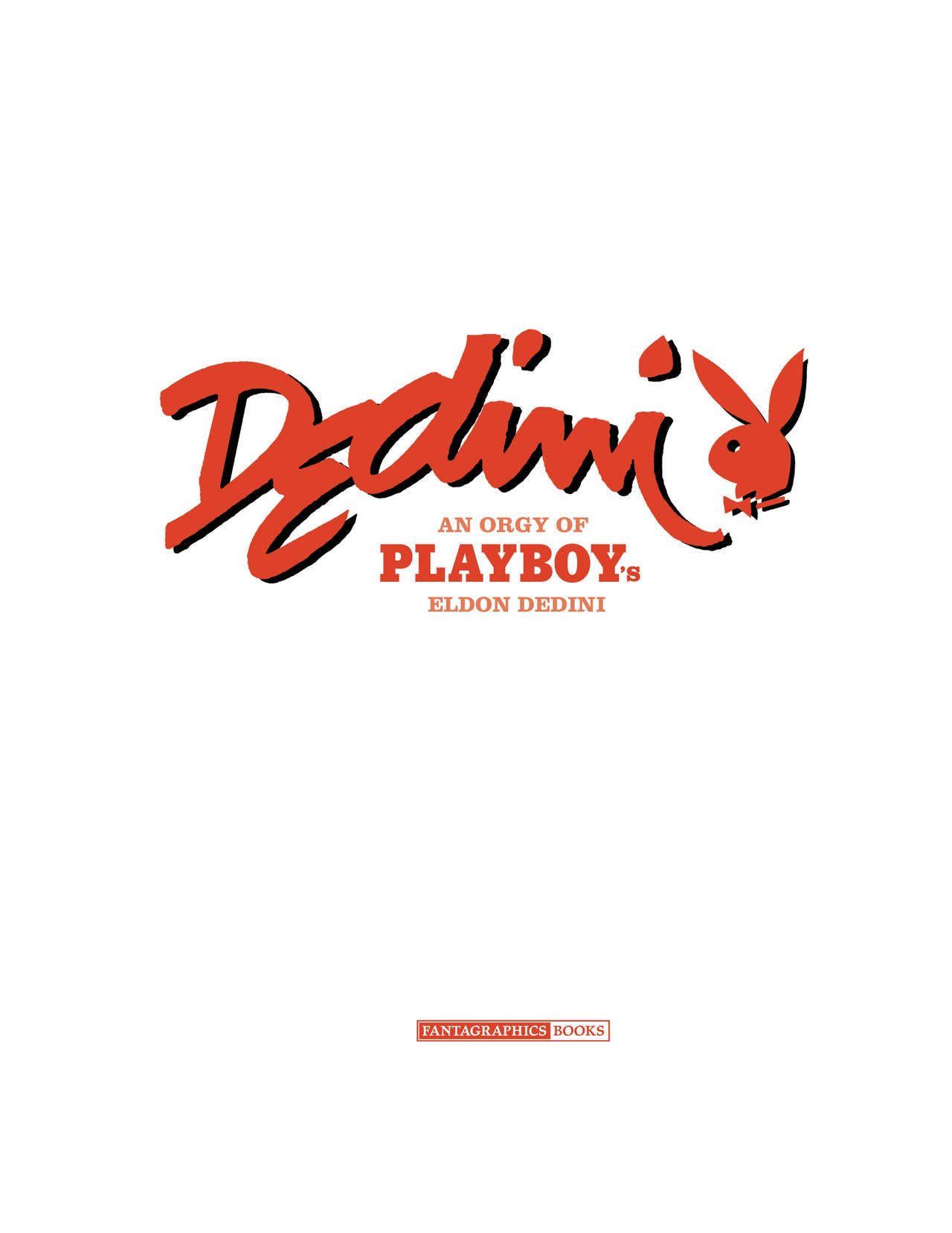 An Orgy of Playboy's Eldon Dedini page 2 full