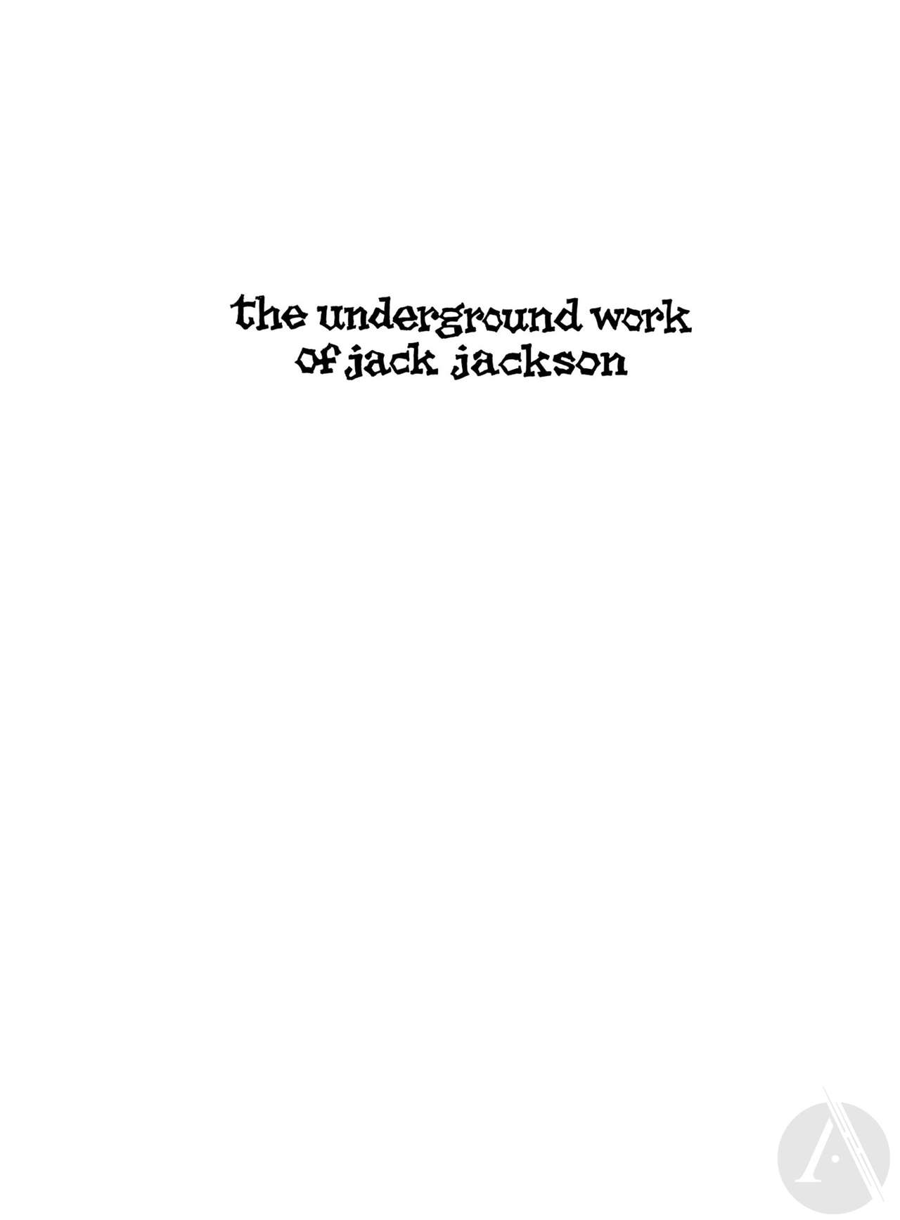 Optimism of Youth - The Underground Work of Jack Jackson page 3 full