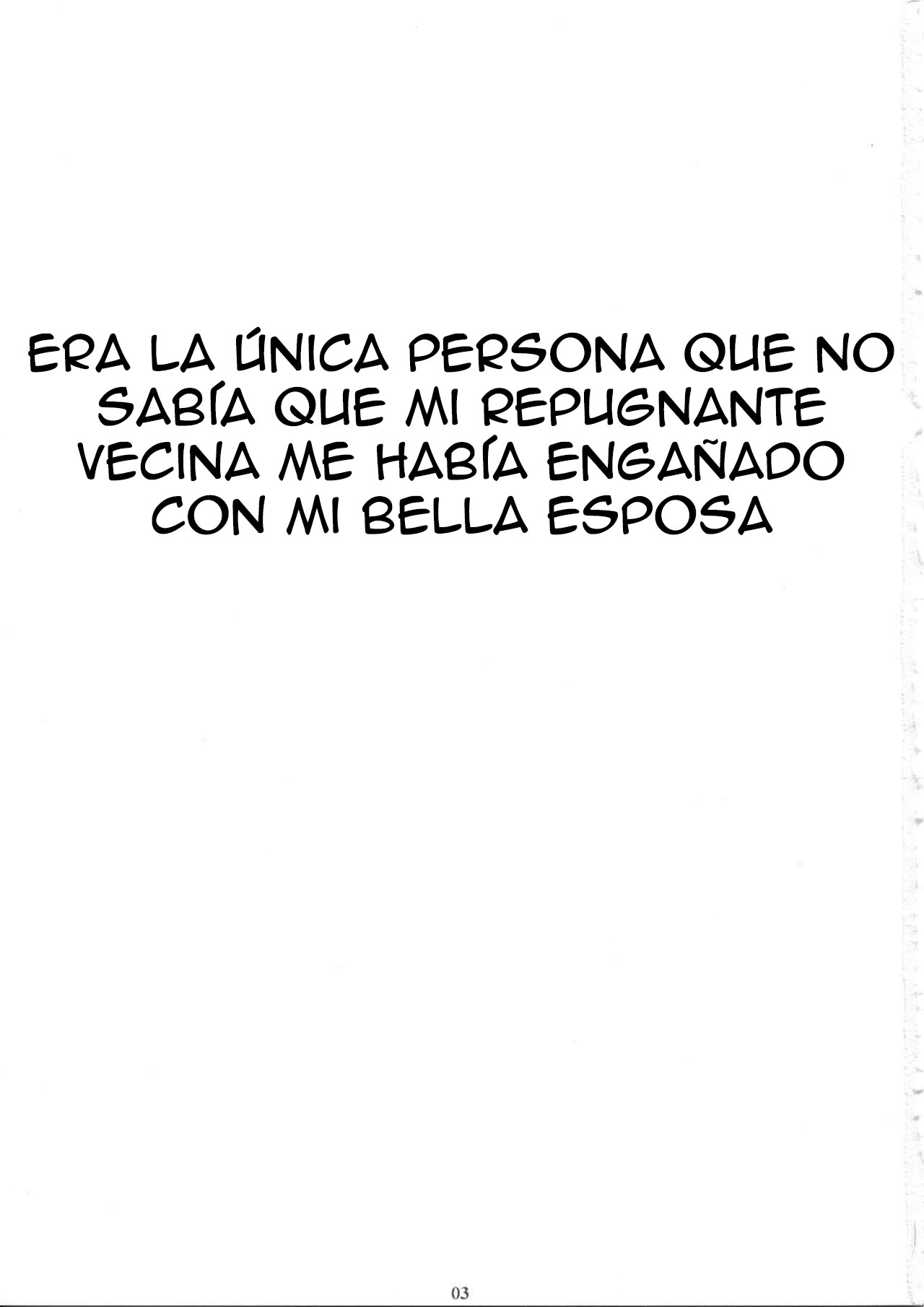 Jiman no Bijinzuma ga Tonari ni Sumu Kimoi Otoko ni Netorareteita no o Boku dake ga Shiranai | I Was the Only Person Unaware of the Fact That My Disgusting Neighbor Had Cuckolded Me with My Beautiful Wife page 3 full