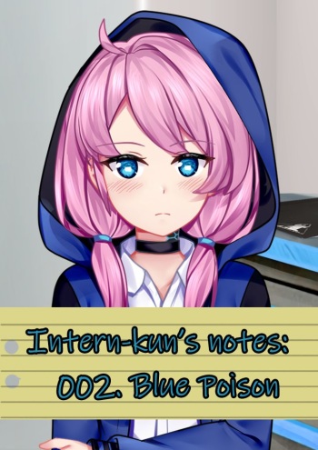 Intern-kun's notes 002. Blue Poison cover
