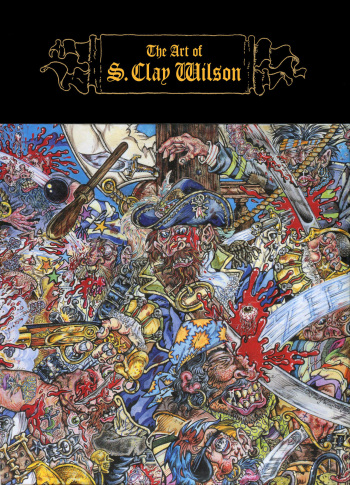 Art of S. Clay Wilson cover