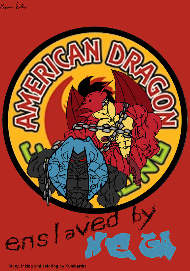 American Dragon Enslaved By Nega page 1 full