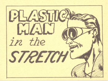 Plastic Man in The Stretch cover