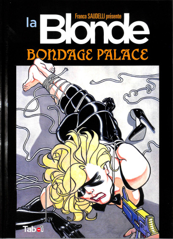 La Blonde - T02 - Bondage Palace cover