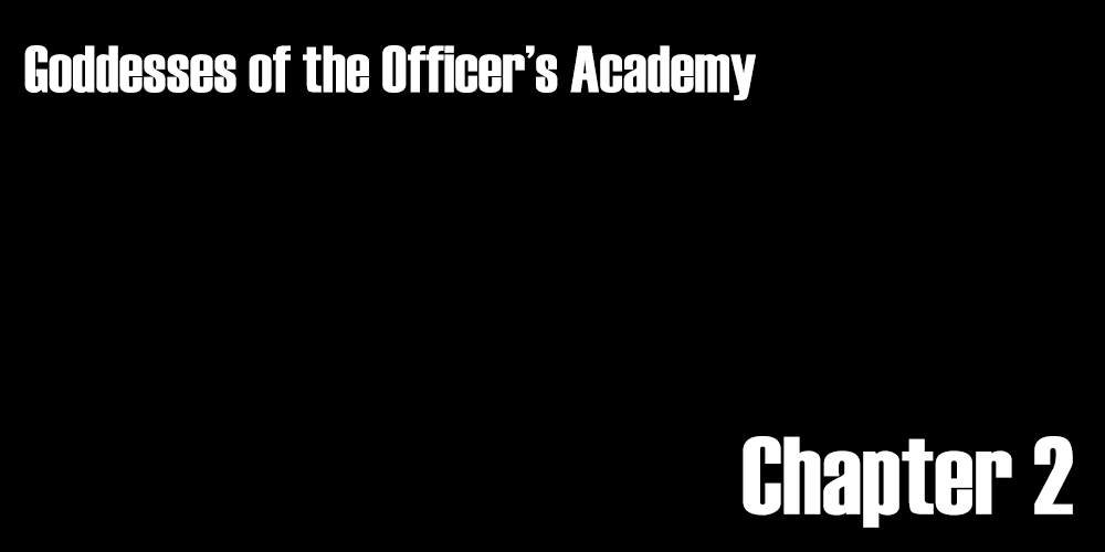 Shikan Gakkou no Megami-tachi | Goddesses of the Officer's Academy Ch.2 page 1 full