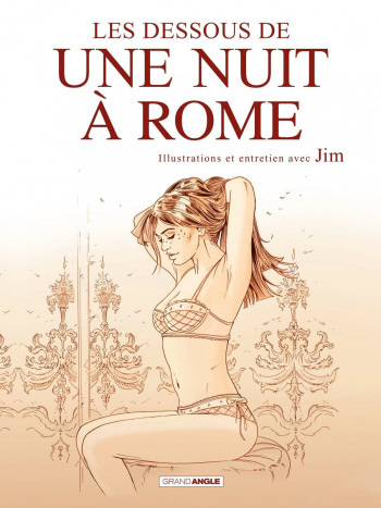 Une Nuit à Rome - THS - Les Dessous de "Une Nuit à Rome" cover