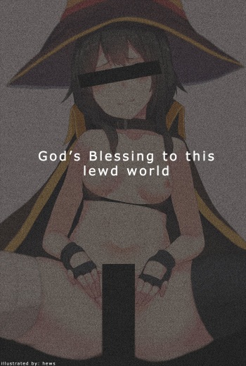 God's Blessing to This Lewd World cover