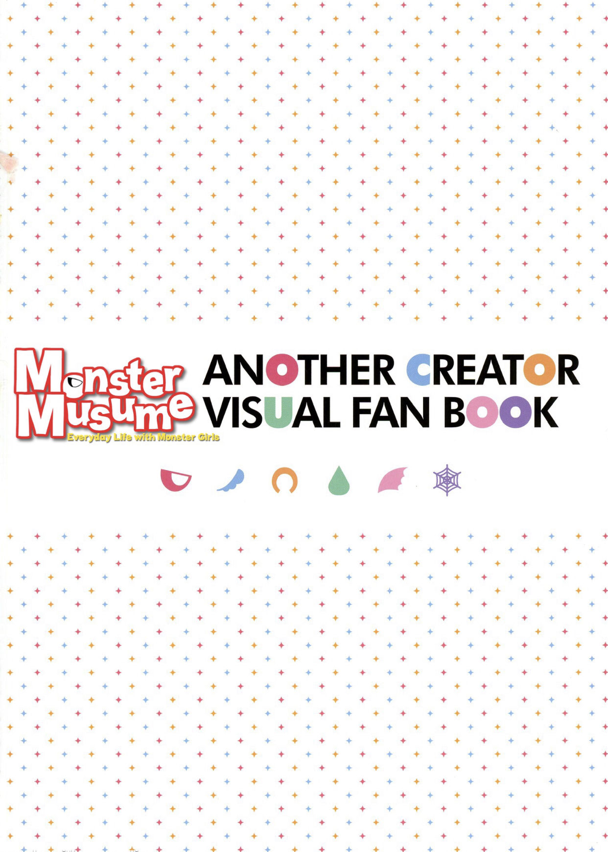 Monster Musume no Iru Nichijou -Everyday Life with Monster Girls- ANOTHER CREATOR VISUAL FAN BOOK page 3 full