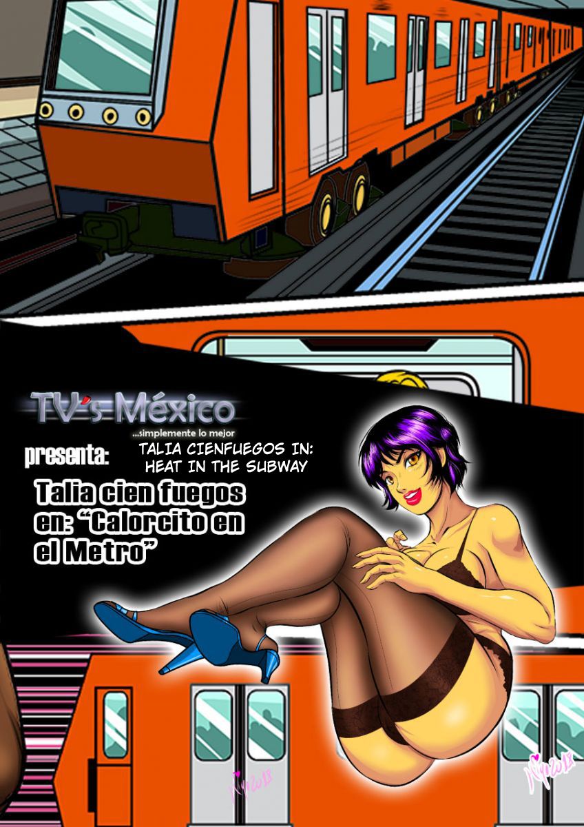 Talia Cienfuegos in: Heat in the Subway page 1 full