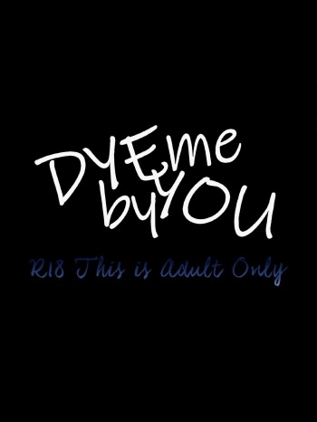 DYE me by YOU cover