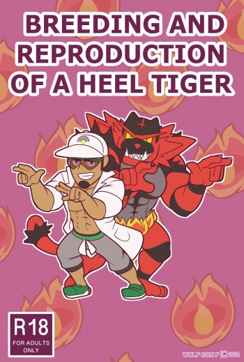 BREEDING AND REPRODUCTION OF A HEEL TIGER cover