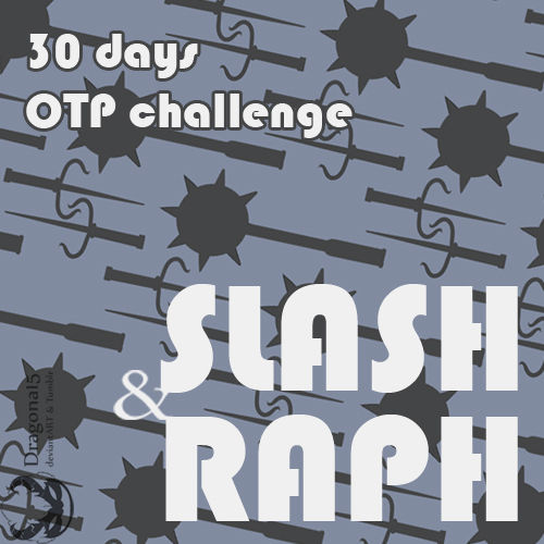 30Day OTP Slash/Raph page 1 full