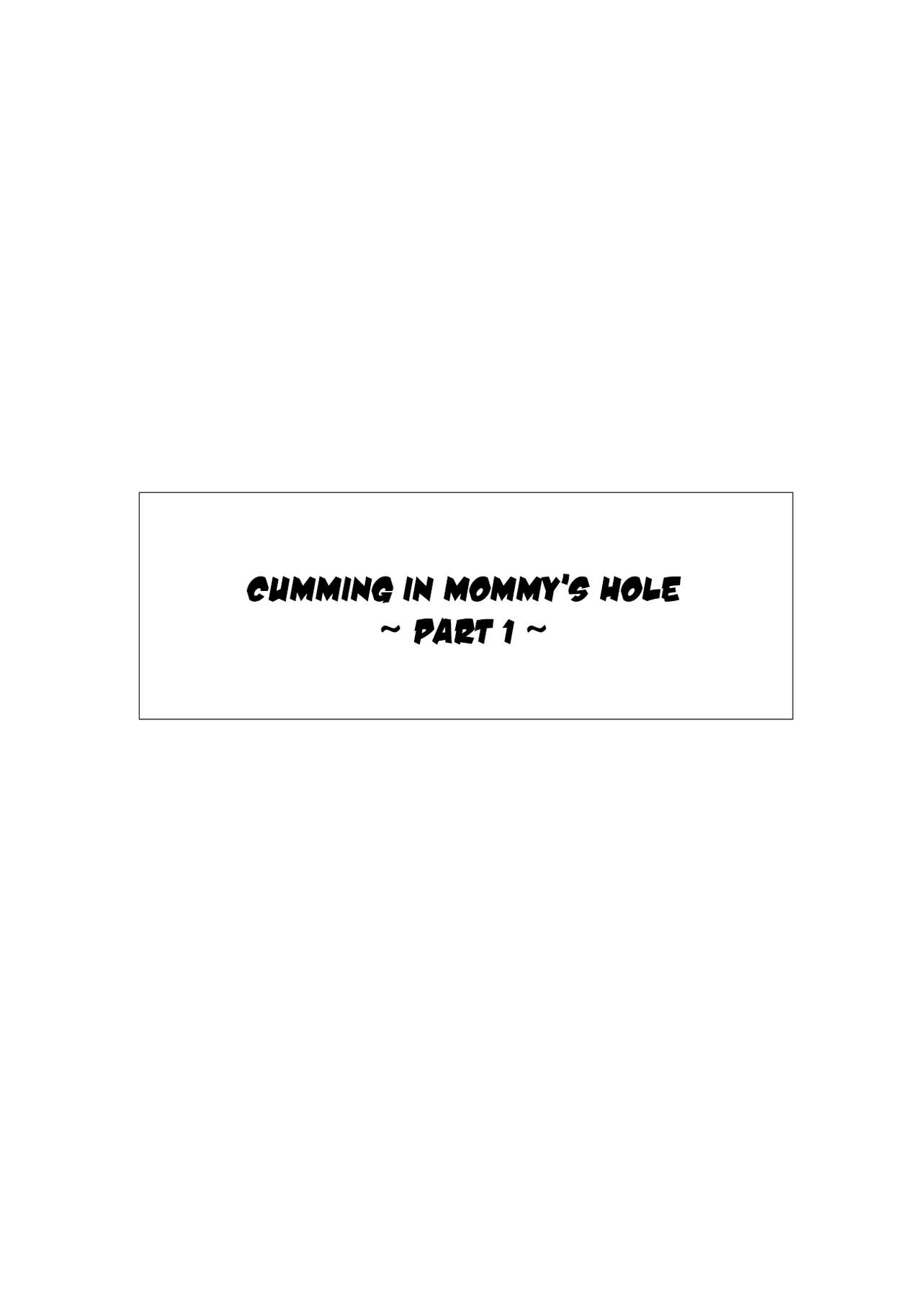 Kaa-San No Ana Tsukawasete ~Zenpen~ | Cumming Inside Mommy's Hole 1 page 4 full