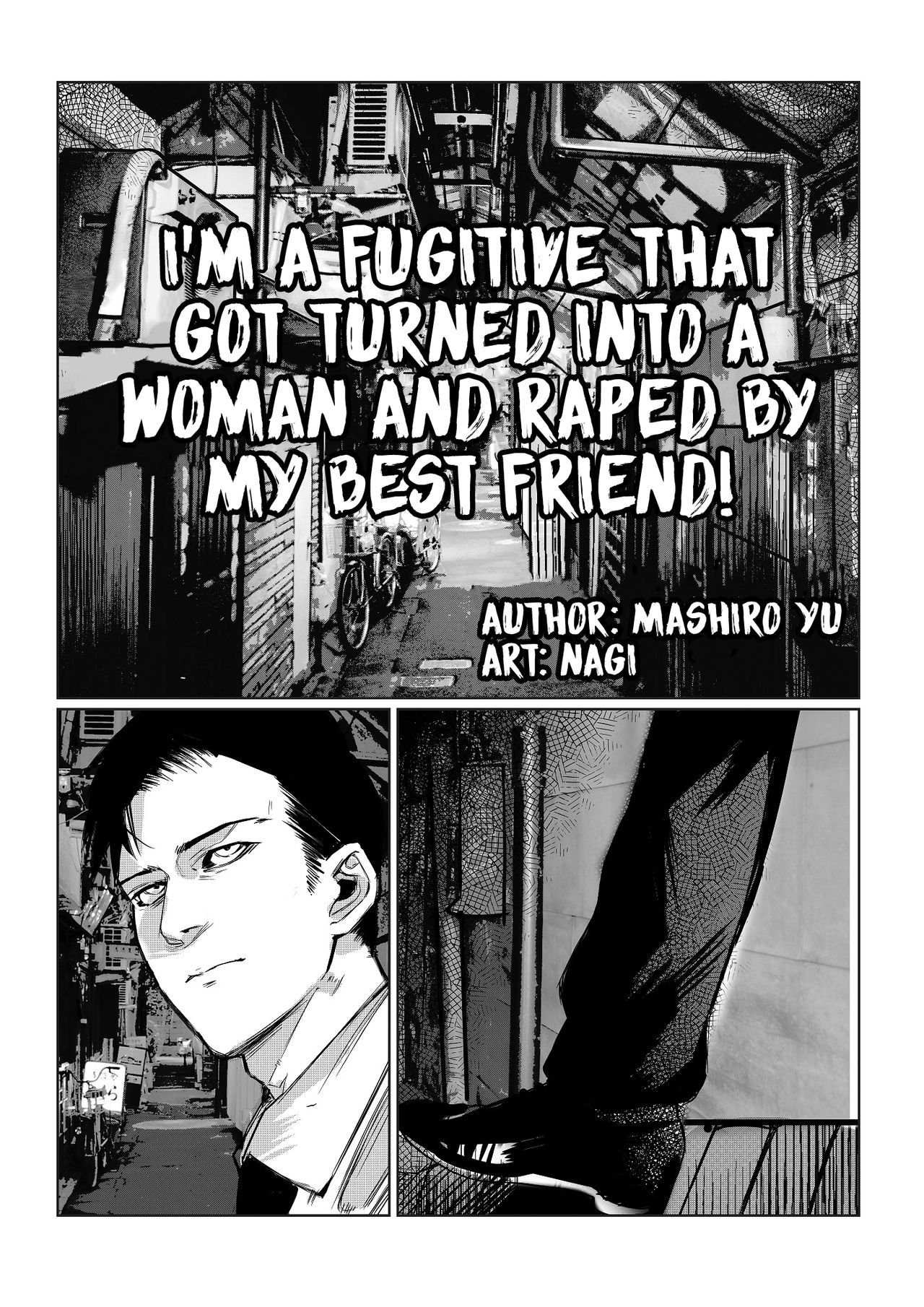I'm a Fugitive That Got Turned into a Woman and Raped by My Best Friend! page 2 full