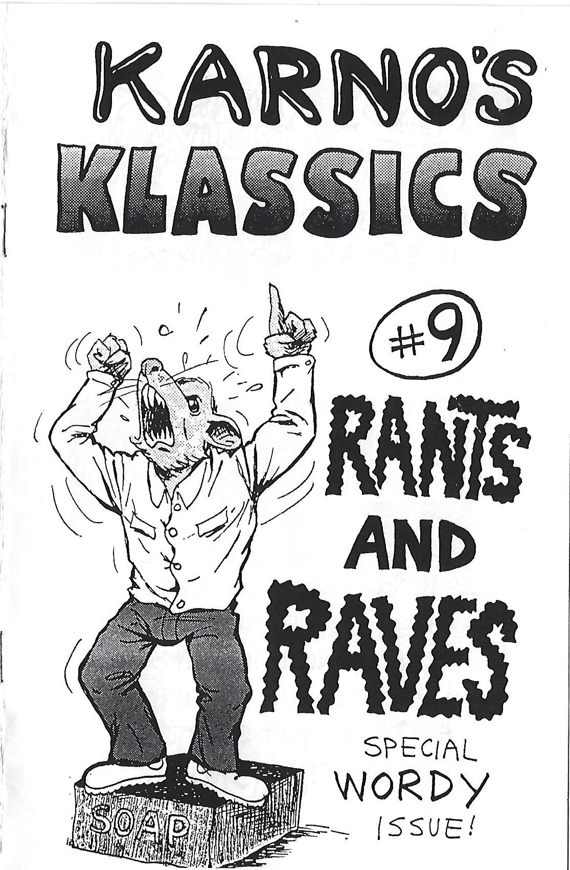 Karno's Klassics №9: Rants and raves page 1 full